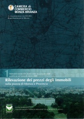 Rilevazione prezzi degli immobili sulla piazza di Monza e Provincia - 1 semestre 2009